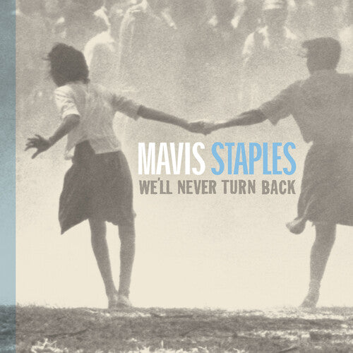 Mavis Staples: We'll Never Turn Back - Aqua Blue
