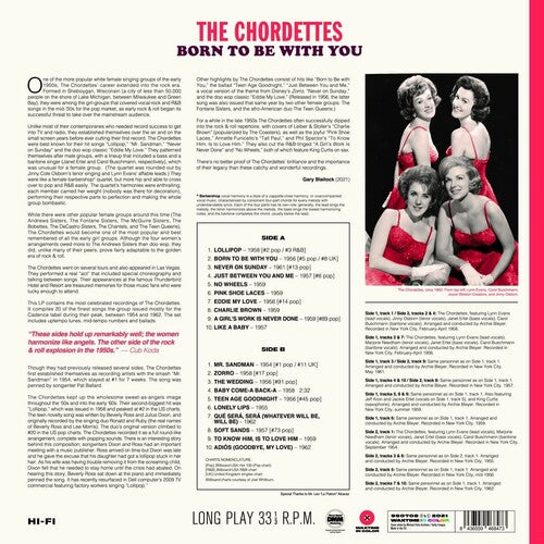 The Chordettes: Born To Be With You: The Hits [Limited 180-Gram]