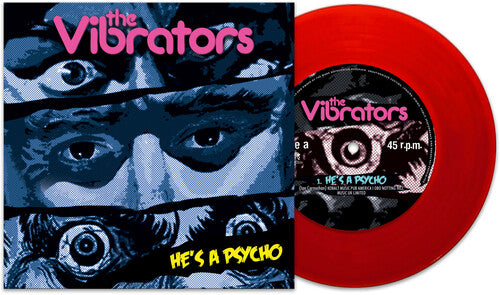 The Vibrators: He's A Psycho (Red)