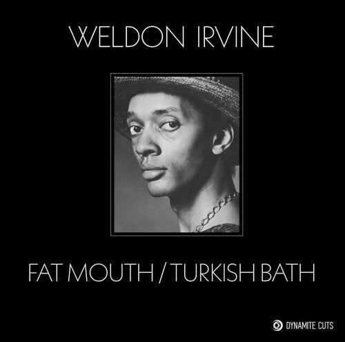 Weldon Irvine: Fat Mouth / Turkish Bath