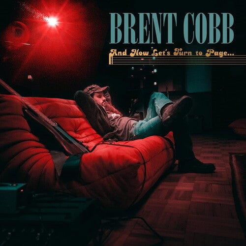 Brent Cobb: And Now Lets Turn To Page