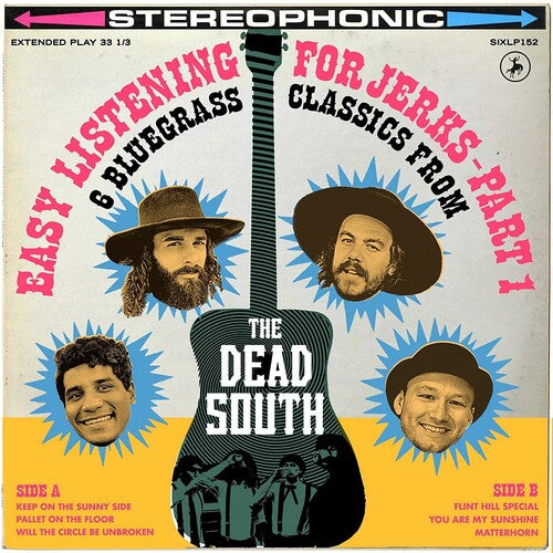 Dead South: Easy Listening For Jerks, Pt. 1