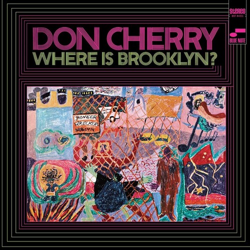 Don Cherry: Where Is Brooklyn?