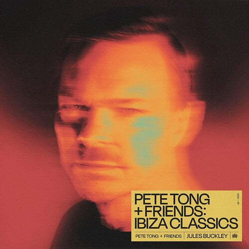 Pete Tong: Pete Tong & Friends: Ibiza Classics