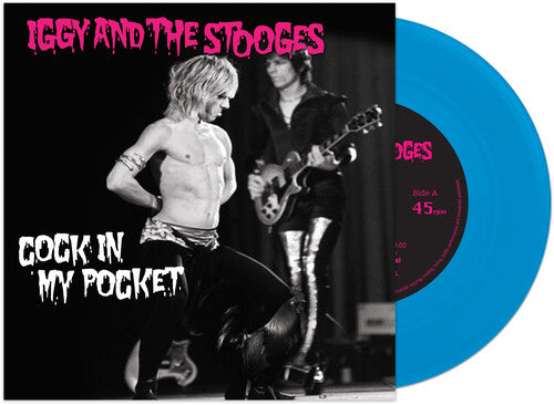 Iggy & Stooges: Cock In My Pocket (Blue)