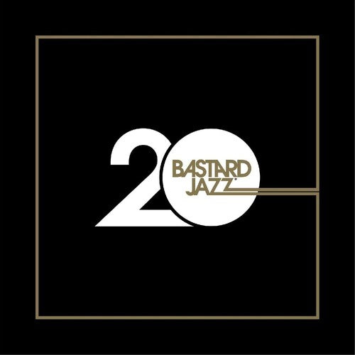 Various Artists: 20 Years Of Bastard Jazz (Various Artists)