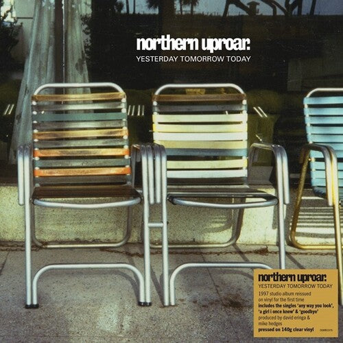 Northern Uproar: Yesterday Tomorrow Today [140-Gram Clear Vinyl]