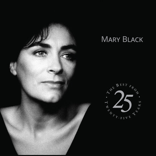 Mary Black: Best From Twenty Five Years