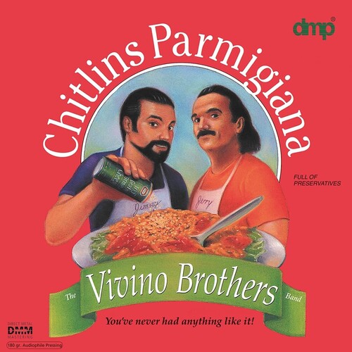 The Vivino Brothers: Chitlins Parmigiana