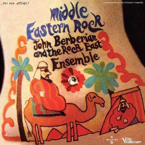 John Berberian and The Rock East Ensemble: Middle Eastern Rock