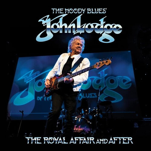 John Lodge: The Royal Affair And After