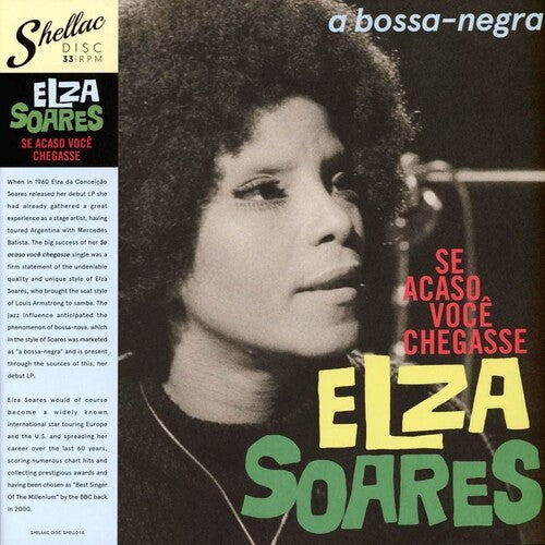 Elza Soares: Se Acaso Voce Chegasse (180gm Vinyl)
