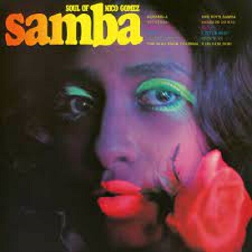 Nico Gomez: Soul Of Samba