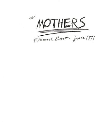 Frank Zappa & the Mothers: Live At Fillmore East, June 1971 [50th Anniversary]