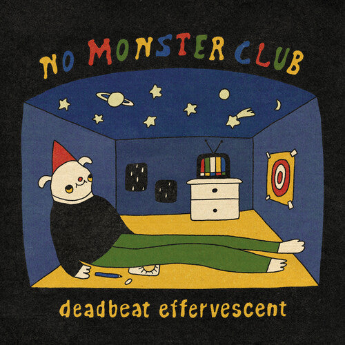 No Monster Club: Deadbeat Effervescent