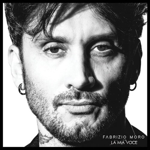 Fabrizio Moro: La Mia Voce