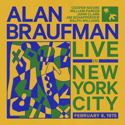 Alan Braufman: Live In New York City, February 8, 1975