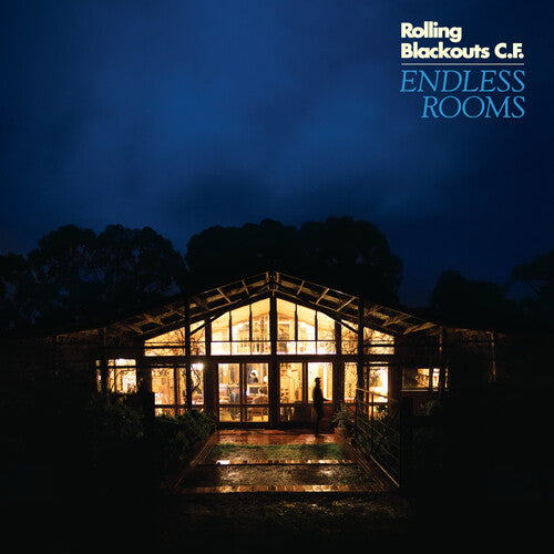 Rolling Blackouts C. F.: Endless Rooms