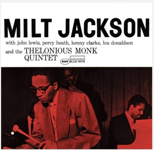 Milt Jackson: Milt Jackson And The Thelonious Monk Quintet