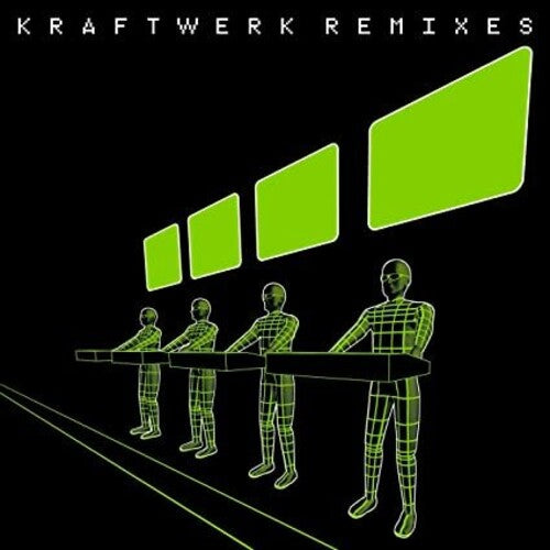 Kraftwerk: Remixes by Kraftwerk