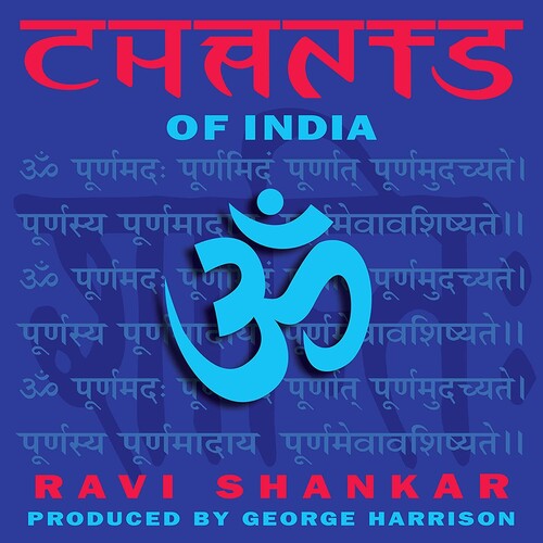 Ravi Shankar: Chants Of India