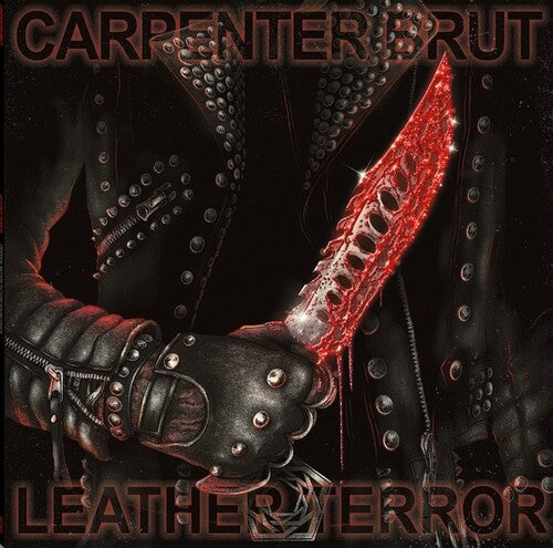 Carpenter Brut: Leather Terror