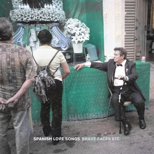 Spanish Love Songs: Brave Faces Etc.