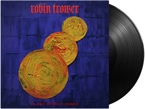 Robin Trower: No More Worlds To Conquer