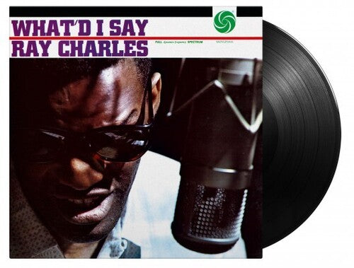 Ray Charles: What'd I Say [Mono Version Pressed On 180-Gram Black Vinyl]