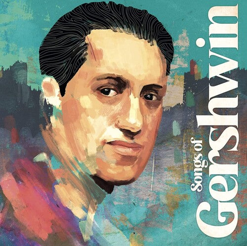 Various Artists: Songs Of Gershwin / Various (2022)