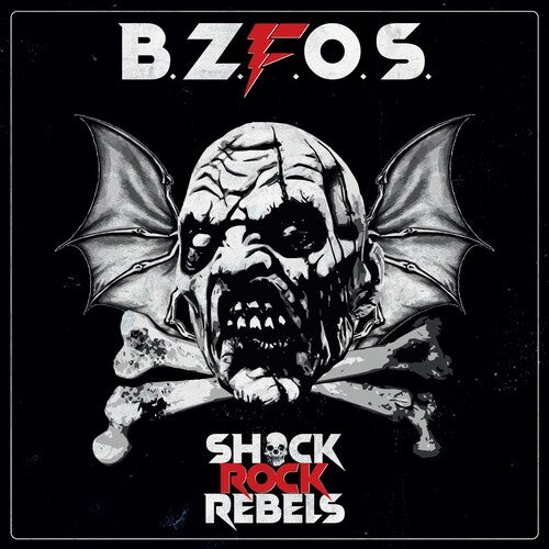 Bloodsucking Zombies From Outer Space: Shock Rock Rebels