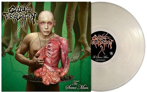 Cattle Decapitation: To Serve Man