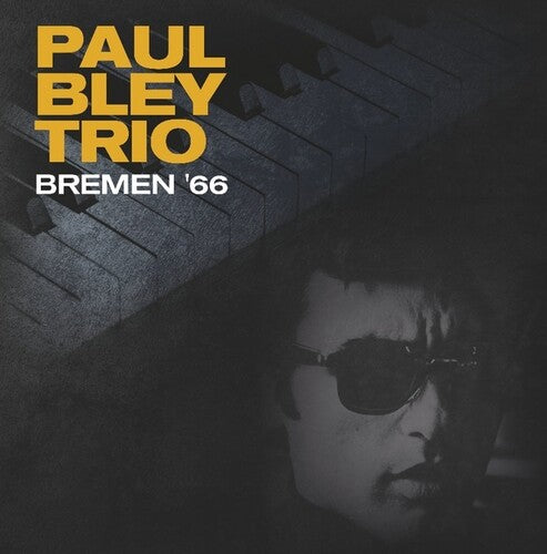 Paul Bley: Bremen 66