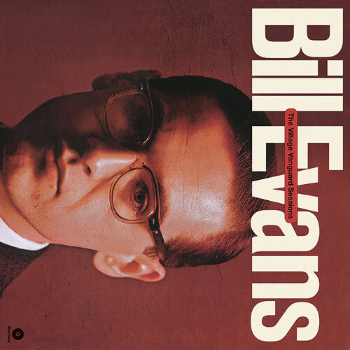 Bill Evans: Village Vanguard Sessions [Limited 180-Gram Vinyl With Bonus Track]