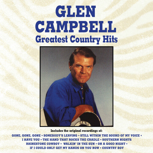 Glen Campbell: Greatest Country Hits