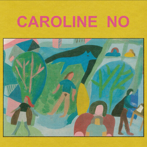 Caroline No: Caroline No