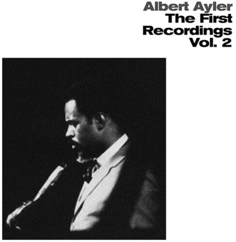 Albert Ayler: First Recordings 2