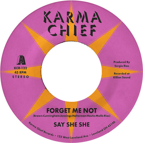 Say She She: Forget Me Not / Blow My Mind
