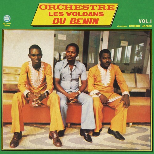 Orchestre "Les Volcans" Du Benin: Vol.1