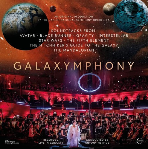 Danish National Symphony Orchestra: Galaxymphony I & II