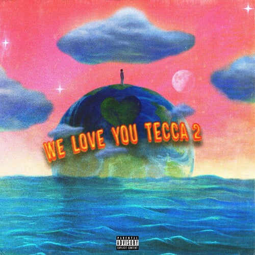 Lil Tecca: WE LOVE YOU TECCA 2