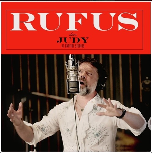 Rufus Wainwright: Rufus Does Judy At Capitol Studios