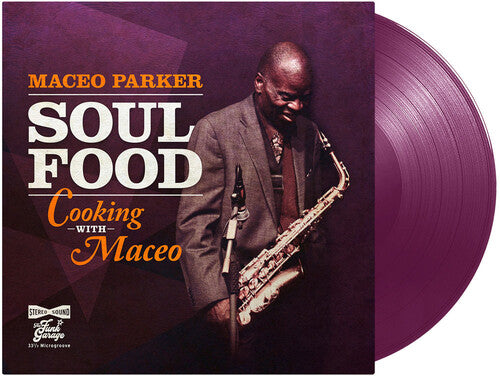 Maceo Parker: Soul Food - Cooking With Maceo (Purple)