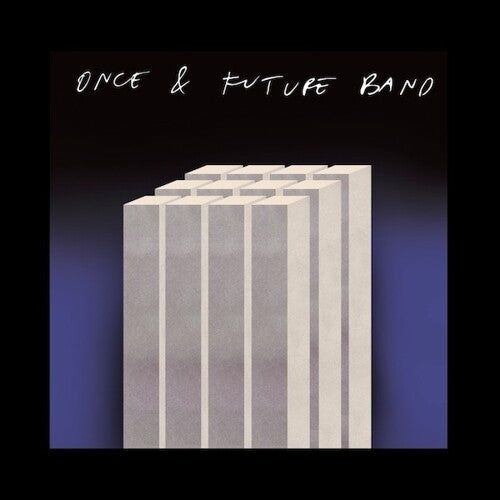 Once & Future Band: Brain