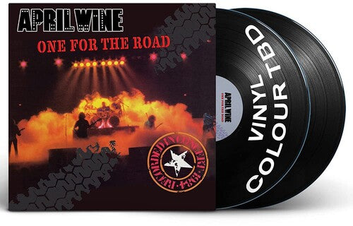 April Wine: One For the Road - 2 LP - Colored Vinyl