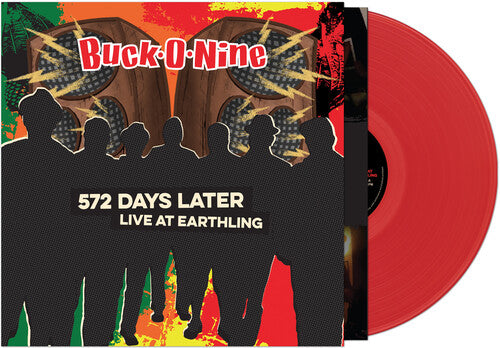 Buck-O-Nine: 572 Days Later - Live At Earthling - Red