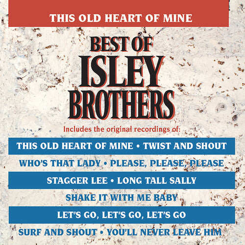 The Isley Brothers: This Old Heart Of Mine - Best Of Isley Brothers