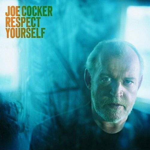 Joe Cocker: Respect Yourself