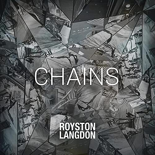 Royston Langdon: Chains