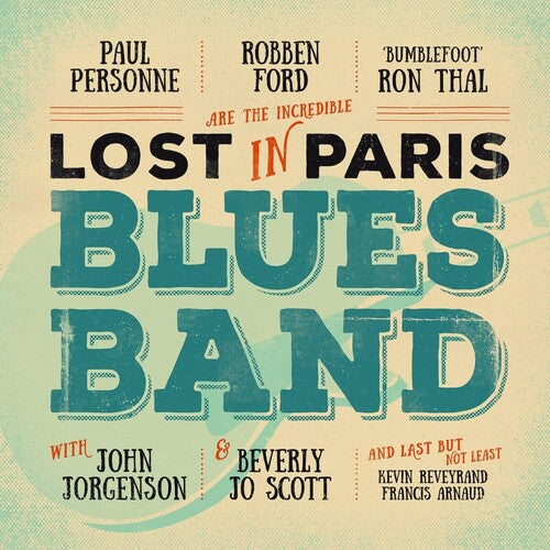 Robben Ford: Lost In Paris Blues Band